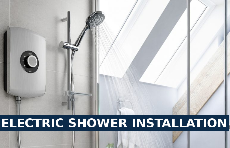 Electric shower installation Borehamwood